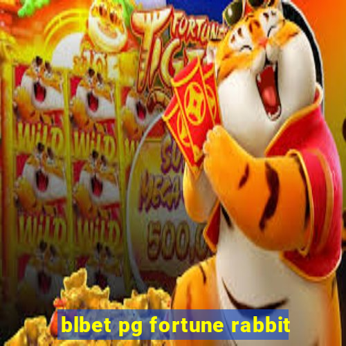 blbet pg fortune rabbit